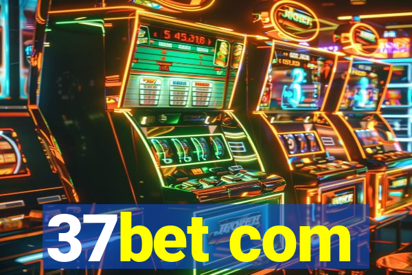 37bet com
